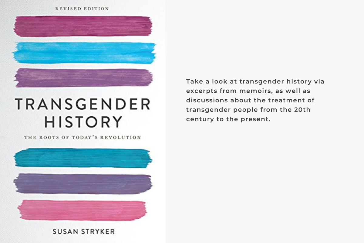 Transgender History:&nbsp;The Roots of Today’s Revolution